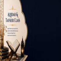 Aqidah & Tafseer Class